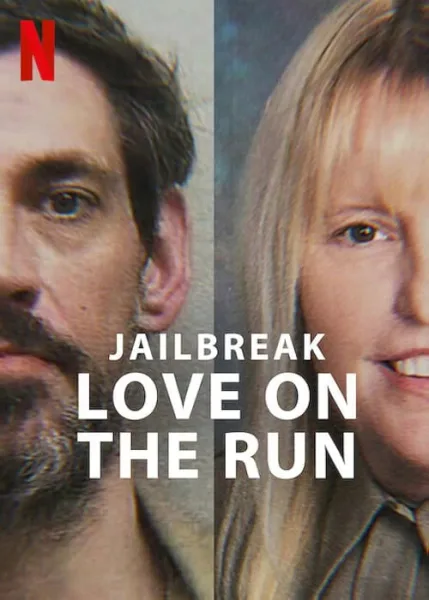 Jailbreak Love on the Run รักระหว่างหนี โปสเตอร์