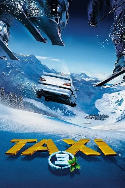 Taxi 3 (2003) แท็กซี่ขับระเบิด 3 โปสเตอร์