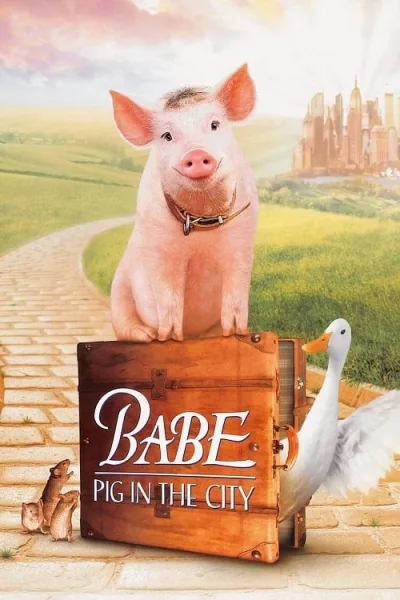 Babe 2 Pig in the City (1998) หมูน้อยหัวใจเทวดา โปสเตอร์