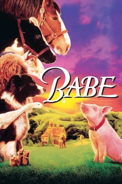 Babe (1995) เบ๊บ หมูน้อยหัวใจเทวดา โปสเตอร์