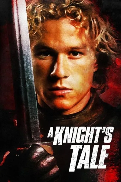 A Knights Tale (2001) อัศวินพันธุ์ร็อค โปสเตอร์