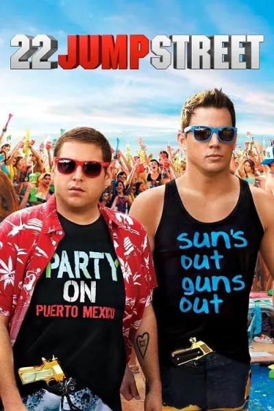 22 Jump Street (2014) สายลับรั่วป่วนมหาลัย โปสเตอร์