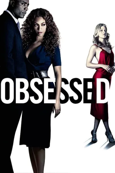 Obsessed (2009) แรงรักมรณะ โปสเตอร์