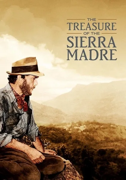 The Treasure of the Sierra Madre (1948) ล่าขุมทรัพย์เซียร่า มาเดร โปสเตอร์