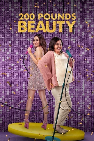 200 Pounds Beauty (2023) จูวิตา สวยเสกมา โปสเตอร์