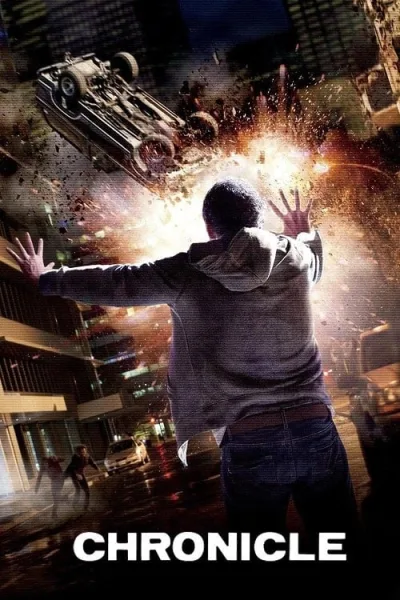 Chronicle (2012) โครนิเคิล บันทึกลับเหนือโลก โปสเตอร์