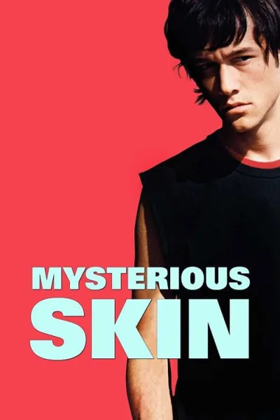 Mysterious Skin บดหัวใจ กลบความทรงจำ โปสเตอร์
