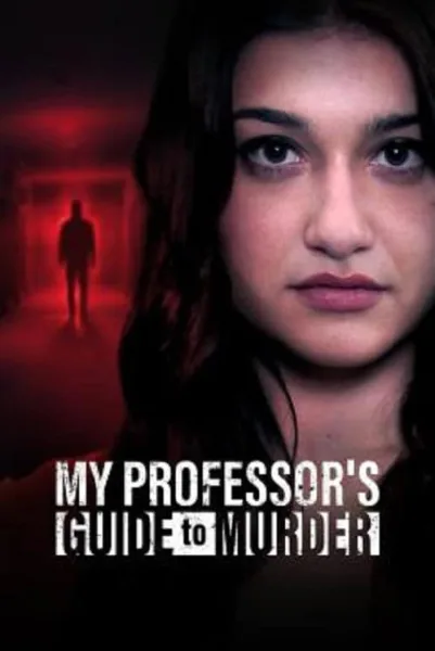 My Professor’s Guide to Murder โปสเตอร์