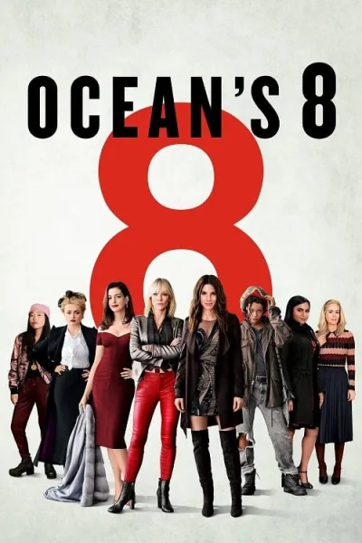 Ocean’s 8 (2018) โอเชียน 8 โปสเตอร์