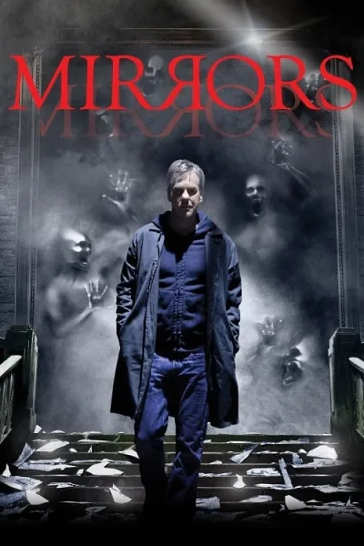 Mirrors (2008) มันอยู่ในกระจก โปสเตอร์