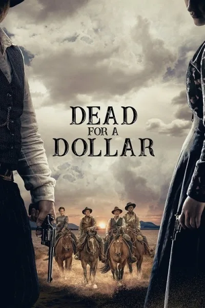 Dead for a Dollar โปสเตอร์