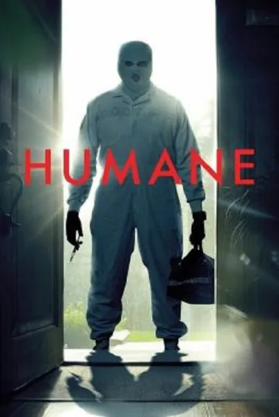Humane (2024) นี่นะเหรอ…มนุษยธรรม โปสเตอร์