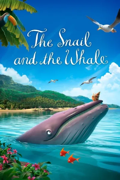 The Snail and the Whale (2019) หอยทากกับวาฬ โปสเตอร์