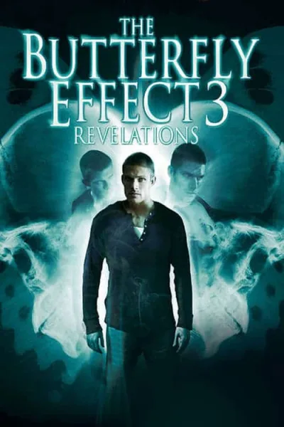 The Butterfly Effect 3 Revelations (2009) เปลี่ยนตาย ไม่ให้ตาย 3 โปสเตอร์