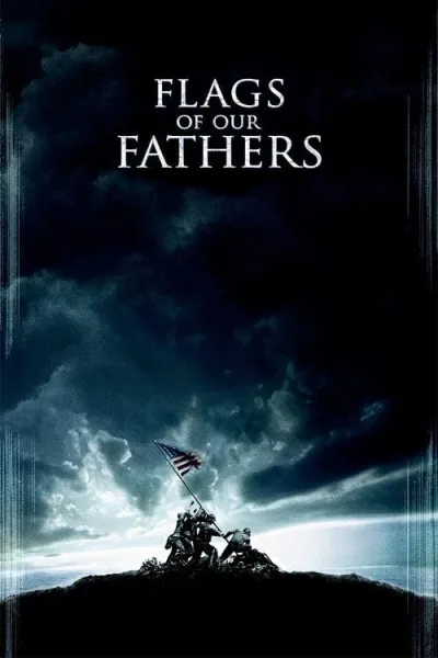 Flags of Our Fathers (2006) สมรภูมิศักดิ์ศรี ปฐพีวีรบุรุษ โปสเตอร์