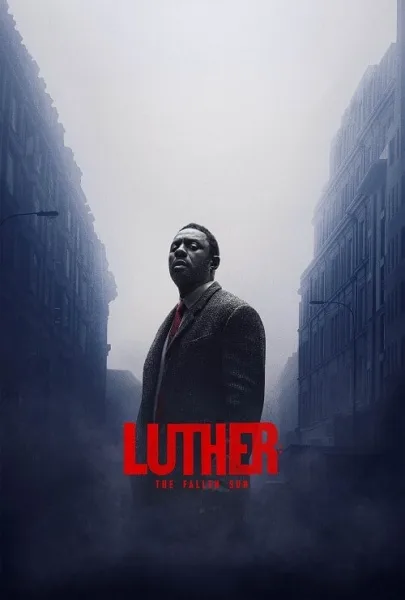 Luther The Fallen Sun (2023) ลูเธอร์ อาทิตย์ตกดิน โปสเตอร์