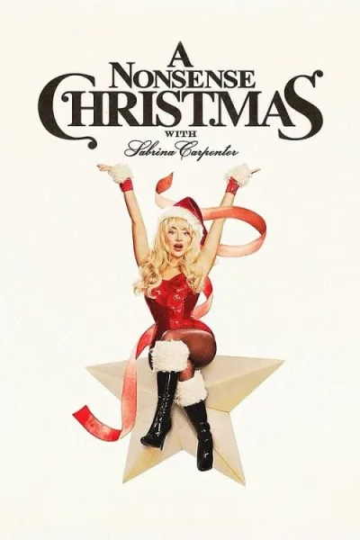 A Nonsense Christmas with Sabrina Carpenter คริสต์มาสไร้สาระกับซาบรีนา คาร์เพนเตอร์ โปสเตอร์