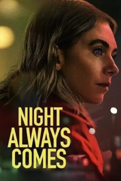 Night Always Comes (2025) คืนวันอันตราย โปสเตอร์