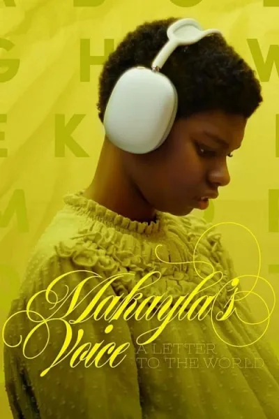 Makayla’s Voice A Letter to the World จดหมายถึงโลกจากใจมาเคย์ล่า โปสเตอร์
