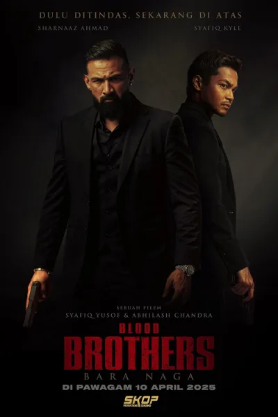 Blood Brothers Bara Naga (2025) เลือดเดือด ฝ่าองค์กรทมิฬ โปสเตอร์
