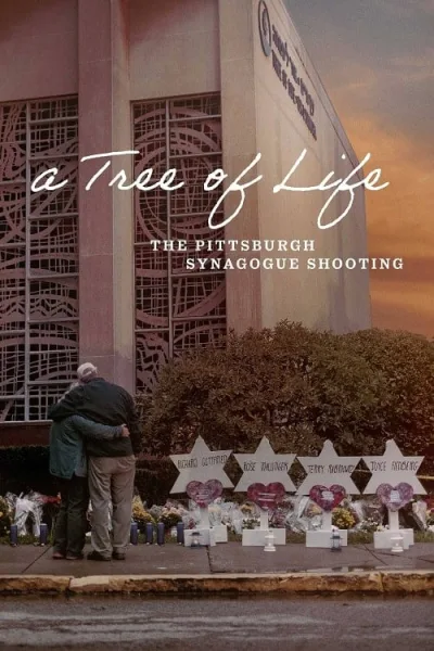 A Tree of Life The Pittsburgh Synagogue Shooting โปสเตอร์