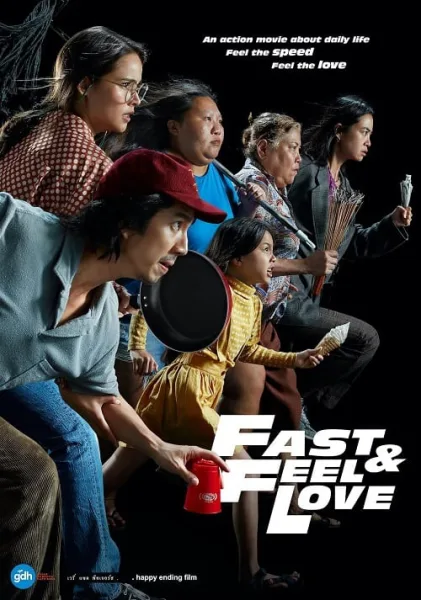 Fast & Feel Love (2022) เร็วโหด เหมือนโกรธเธอ โปสเตอร์