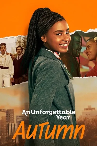 An Unforgettable Year Autumn (2023) ปีที่ไม่อาจลืมเลือน ฤดูใบไม้ร่วง โปสเตอร์