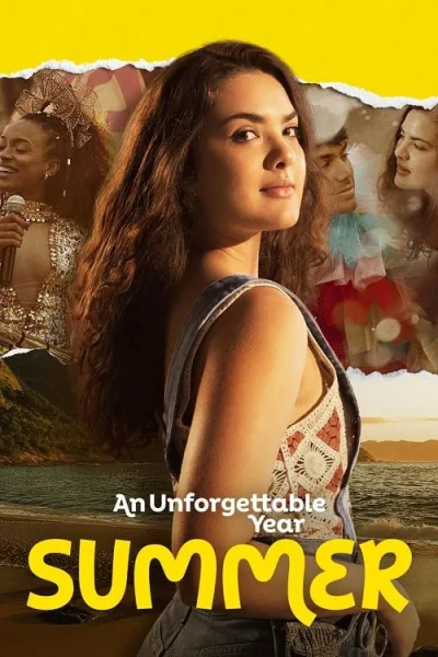 An Unforgettable Year Summer (2023) ปีที่ไม่อาจลืมเลือน ฤดูร้อน โปสเตอร์