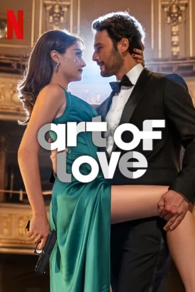 Art of Love (2024) ศิลปะแห่งรัก โปสเตอร์