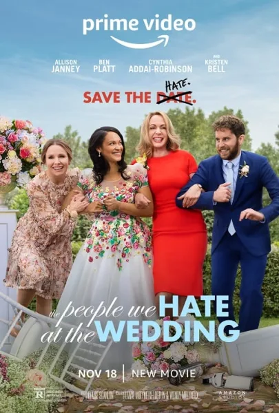 The People We Hate At The Wedding (2022) ครอบครัวกวนป่วนงานแต่ง โปสเตอร์
