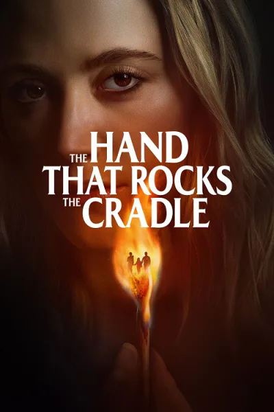 The Hand That Rocks the Cradle โปสเตอร์