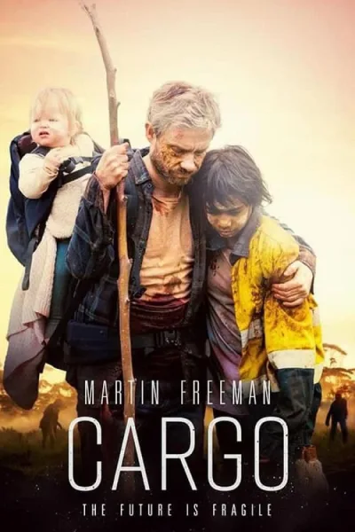 Cargo (2017) คาร์โก้ โปสเตอร์