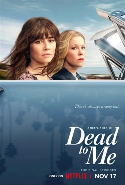 Dead To Me Season 3 โปสเตอร์