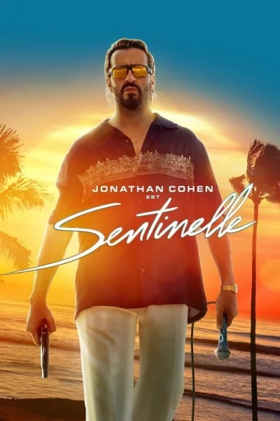 Sentinelle (2023) ซองติแนล ฮีโร่จำเป็น โปสเตอร์