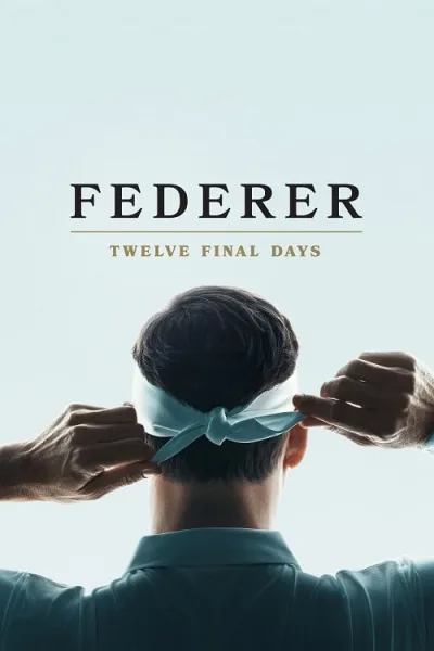 Federer Twelve Final Days โปสเตอร์
