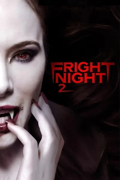Fright Night 2 New Blood (2013) คืนนี้ผีมาตามนัด 2 ดุฝังเขี้ยว โปสเตอร์