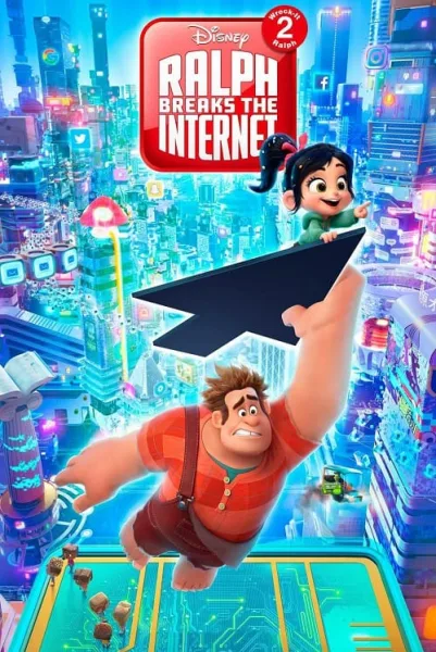 Ralph Breaks the Internet (2018) ราล์ฟตะลุยโลกอินเทอร์เน็ต วายร้ายหัวใจฮีโร่ 2 โปสเตอร์