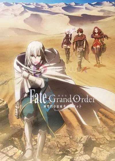 Fate Grand Order: Shinsei Entaku Ryouiki Camelot 1 - Wandering; Agateram (Movie) โปสเตอร์