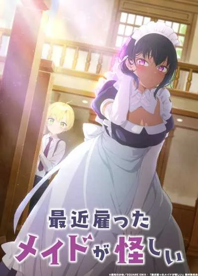 Saikin Yatotta Maid ga Ayashii เมดคนนี้มีพิรุธ โปสเตอร์