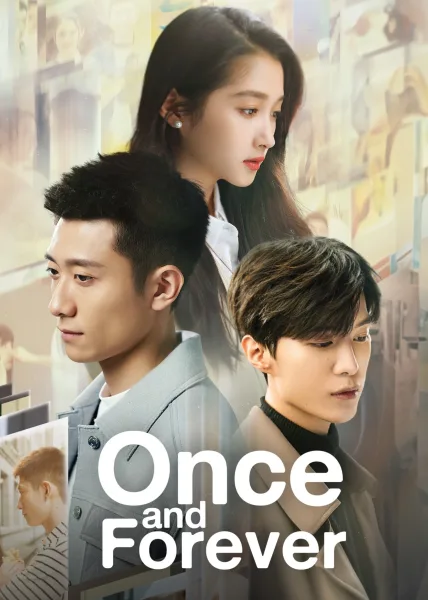 Once and Forever (2023) คู่กัดวันวานคู่รักวันนี้ โปสเตอร์
