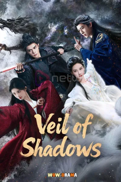 ดูซีรี่ย์ Veil of Shadows บันทึกเกล็ดจันทร์ (2026) ซับไทย/ โปสเตอร์