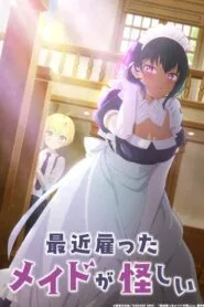 Saikin Yatotta Maid ga Ayashii เมดคนนี้มีพิรุธ โปสเตอร์