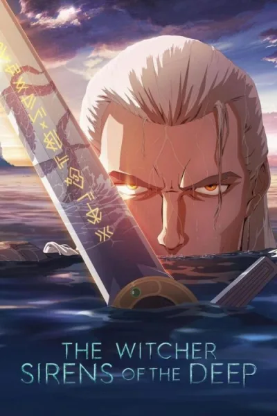 The Witcher: Sirens of the Deep เดอะ วิทเชอร์ นักล่าจอมอสูร: ไซเรนแห่งทะเลลึก ซับไทย และ โปสเตอร์