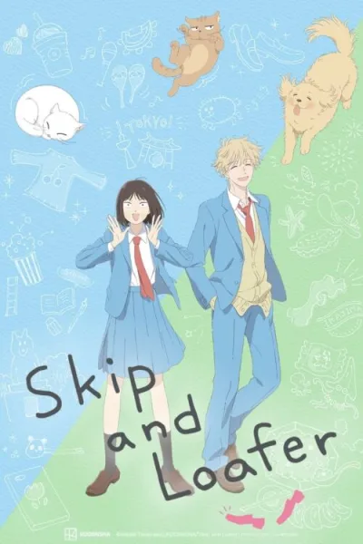 Skip and Loafer จังหวะวัยรุ่น ว้าวุ่นหัวใจ ซับไทย และ โปสเตอร์
