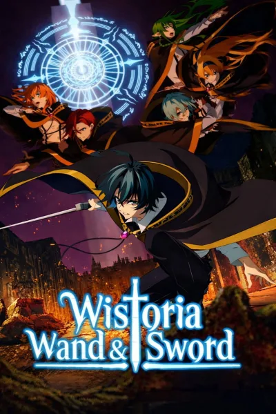 Tsue to Tsurugi no Wistoria Season 2 ตำนานดาบและคทาแห่งวิสตอเรีย (ภาค2) ซับไทย และ โปสเตอร์