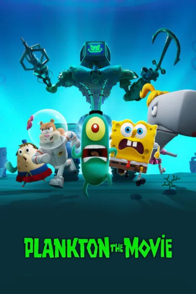 Plankton: The Movie (2025) แพลงค์ตอน เดอะ มูฟวี่ โปสเตอร์