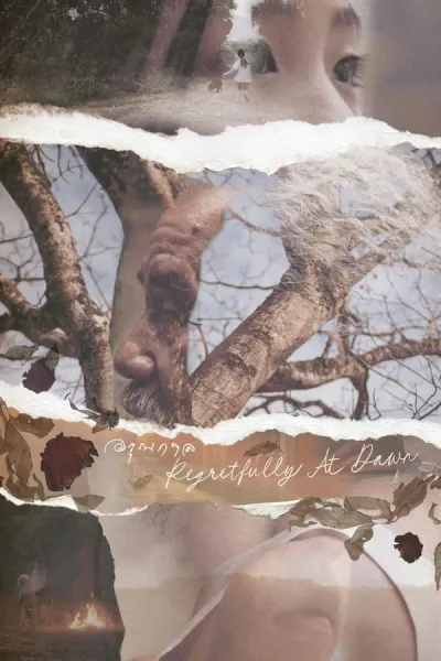 อรุณกาล (2024) Regretfully At Dawn โปสเตอร์