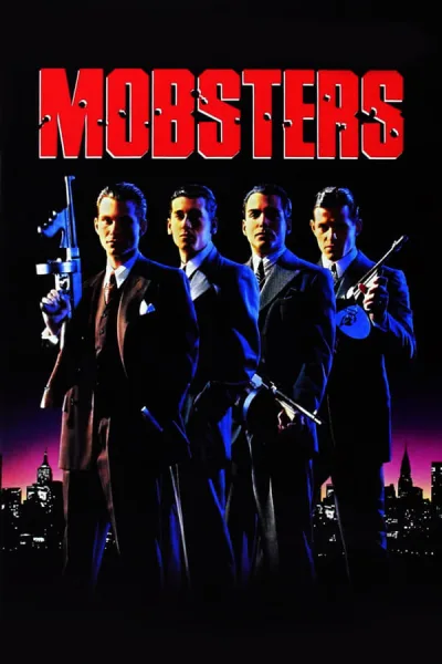 Mobsters (1991) กำเนิดเจ้าพ่อ โปสเตอร์