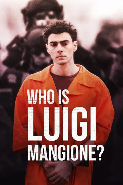 Who Is Luigi Mangione? (2025) โปสเตอร์