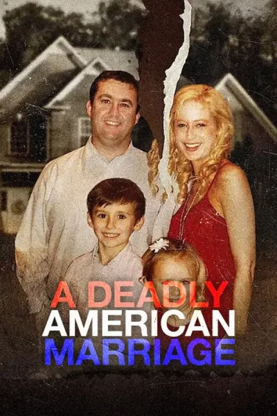 A Deadly American Marriage (2025) ชีวิตคู่ถึงฆาต โปสเตอร์